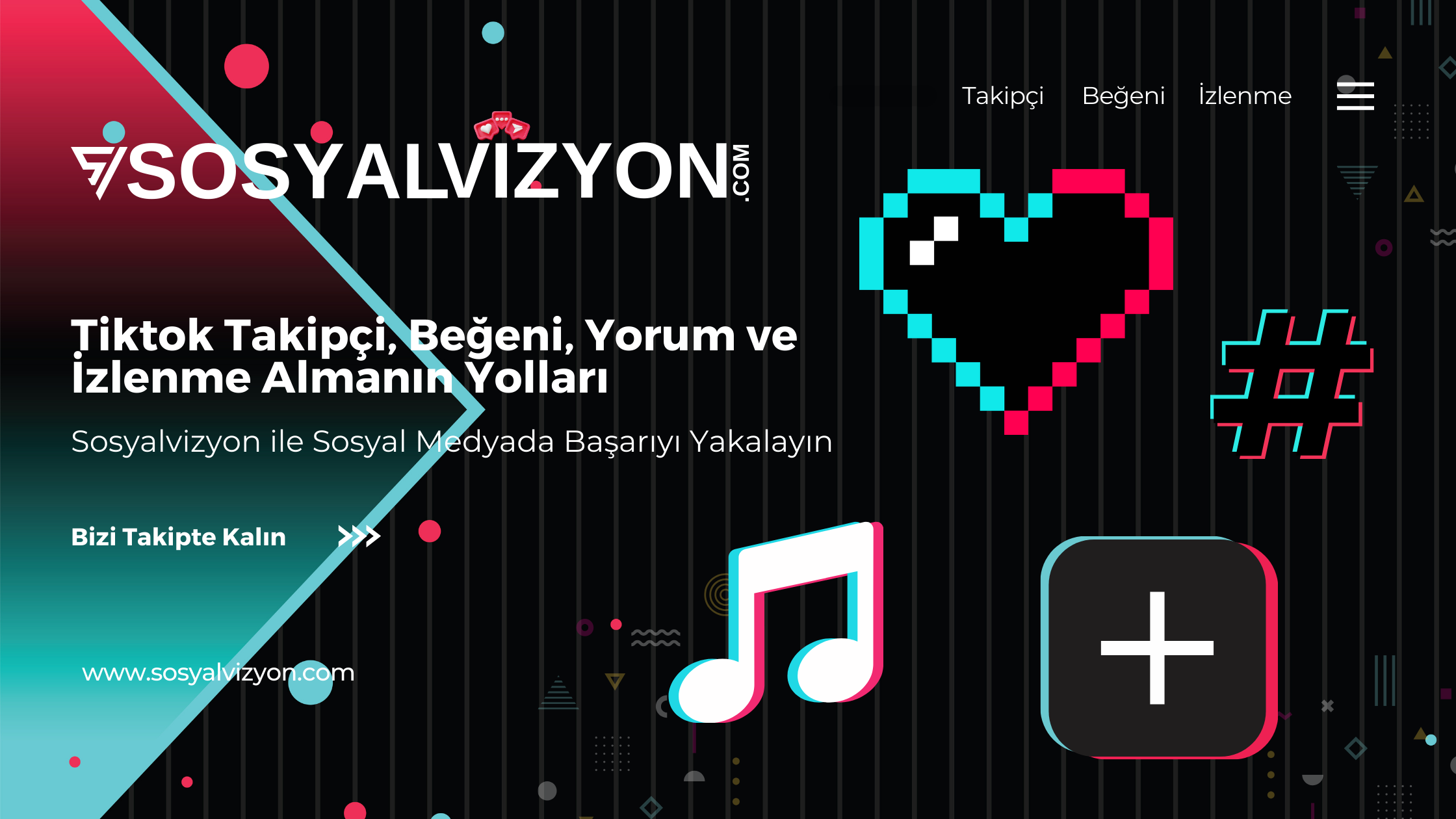 TikTok’da Hızla Büyümek İçin Takipçi, Beğeni, Yorum ve İzlenme Satın Alma Yöntemleri